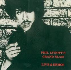 Phil Lynott - Grand Slam : Live and Demos